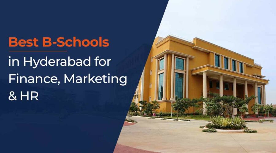 Best B Schools in Hyderabad